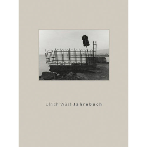 Ulrich Wüst - Yearbook – Signs and Travels